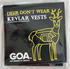 Shot Show 2024 GOA Gun Owners America Deer Dont Wear Vests Patch