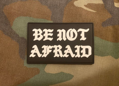 CARRY THE FIRE CTF BE NOT AFRAID PATCH EMBOSSED PVC HOOK BACKING NOT FOG BCS TFD
