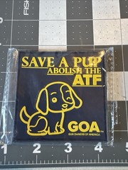 Shot Show 2026 GOA Patch Gun Owners Of America Save A Pup Abolish The ATF Patch